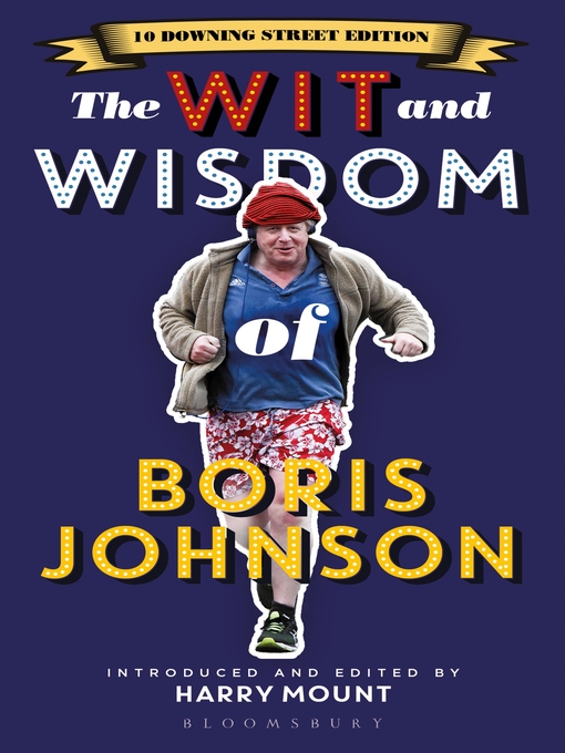 Title details for The Wit and Wisdom of Boris Johnson by Harry Mount - Available